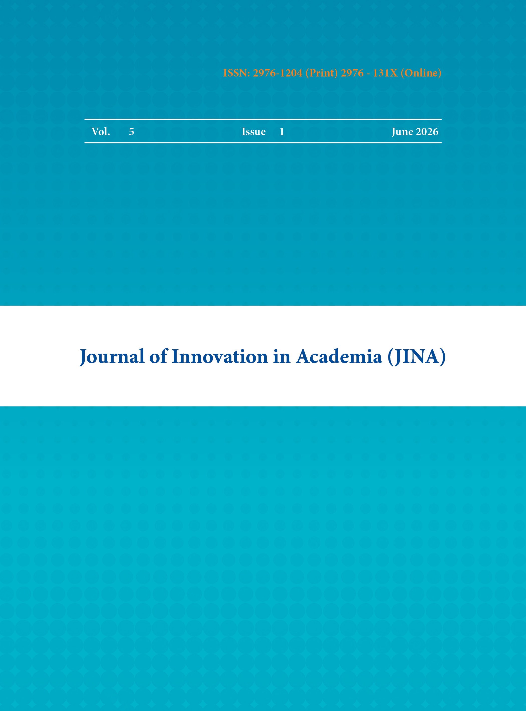 					View Vol. 5 No. 1 (2026): Journal of Innovation in Academia 
				