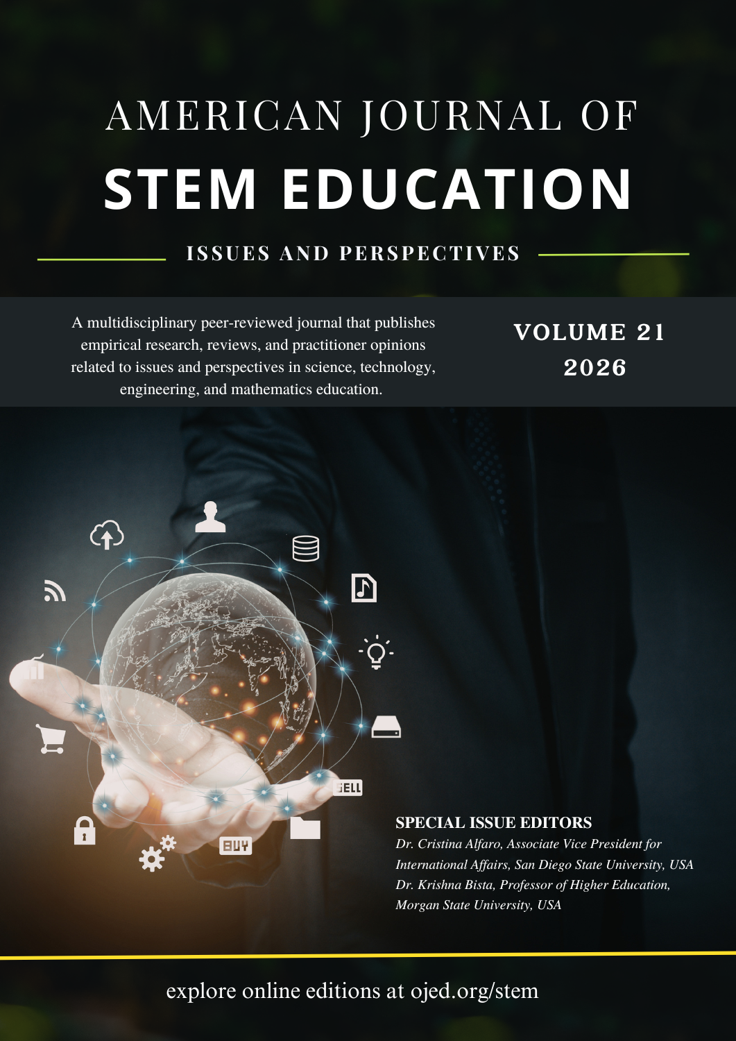 					View Vol. 21 (2026): American Journal of STEM Education (STEM & Internationalization)
				