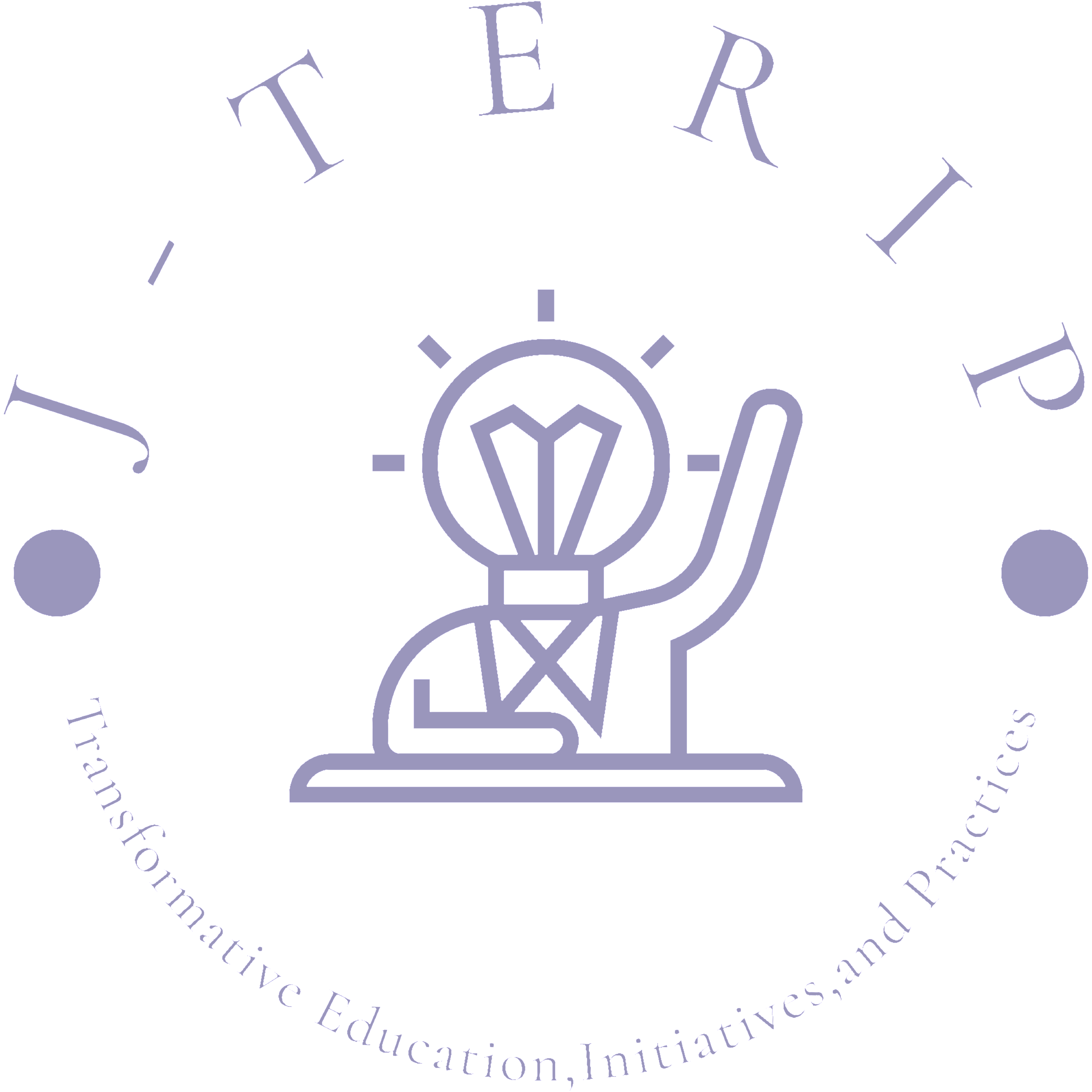 Journal of Transformative Education Research, Initiatives, and Practices