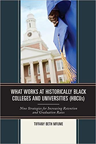 What Works at Historically Black Colleges and Universities book cover