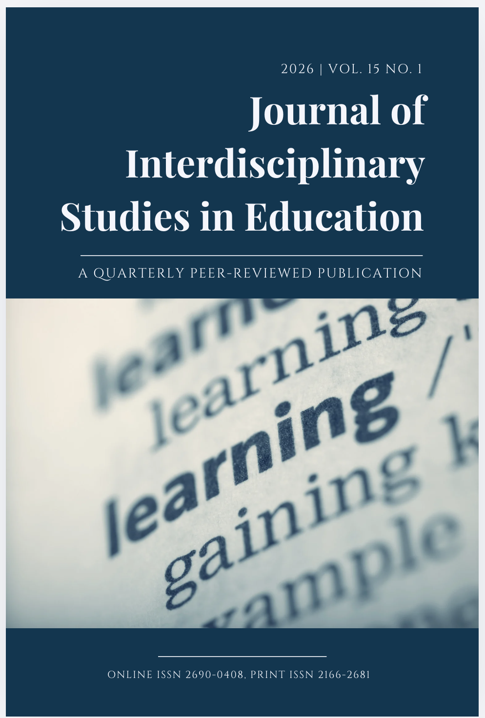 					View Vol. 15 No. 1 (2026): Journal of Interdisciplinary Studies in Education
				